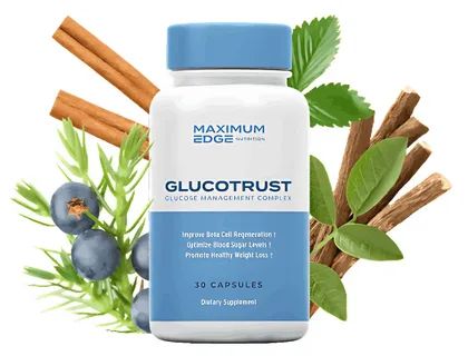 Glucotrust &ndash; GlucoTrust Overview &ndash; Hilltop Park Rehab